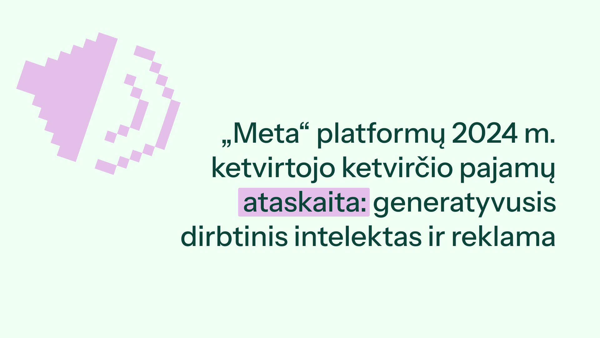 „Meta“ platformų 2024 m. ketvirtojo ketvirčio pajamų ataskaita: generatyvusis dirbtinis intelektas ir reklama